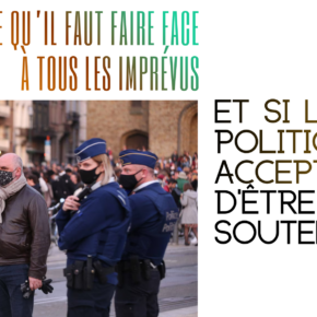 Et si les politiques acceptaient d'être soutenus ?